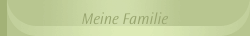 Meine Familie